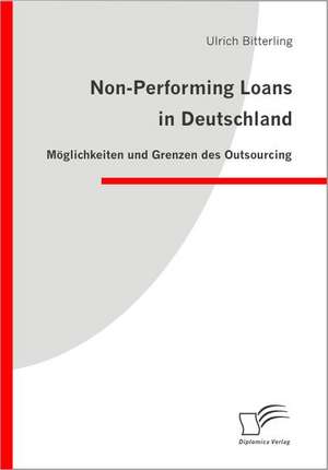 Non-Performing Loans in Deutschland de Ulrich Bitterling