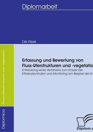 Erfassung Und Bewertung Von Fluss-Uferstrukturen Und -Vegetation: Grundgedanken Uber Das Alterwerden Mit Geistiger Behinderung in Geschutzten Werkstatten de Dirk Filzek