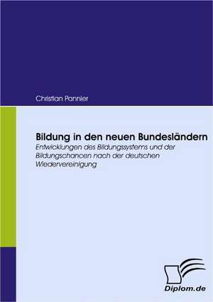 Bildung in Den Neuen Bundesl Ndern: Die Bilanzierung Zur Ver U Erung Gehaltener Verm Genswerte Und Aufgegebener Gesch Ftsbereiche de Christian Pannier