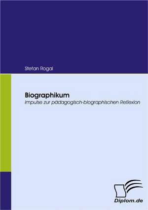 Biographikum de Stefan Rogal