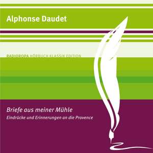 Briefe aus meiner Mühle de Alphonse Daudet