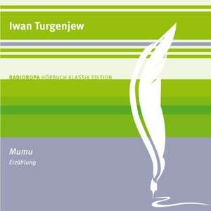 Mumu de Iwan Turgenjew