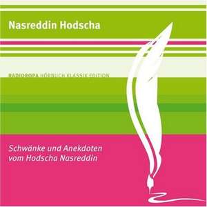 Schwänke und Anekdoten vom Hodscha Nasreddin de Nasreddin Hodscha