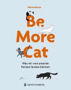 Be More Cat de Alison Davies