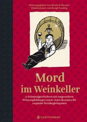 Mord im Weinkeller de Andrea C. Busch