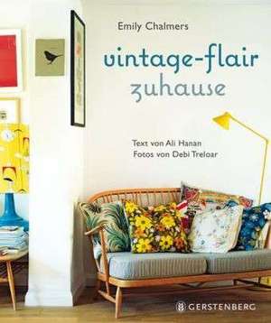 Vintage-Flair zuhause de Emily Chalmers