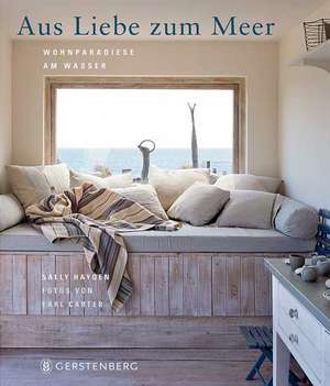 Aus Liebe zum Meer de Sally Hayden