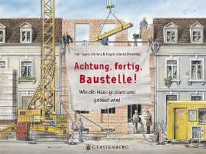 Achtung, fertig, Baustelle! de Rolf Toyka