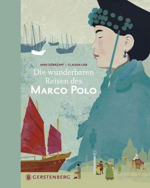 Marco Polo de Anke Dörrzapf