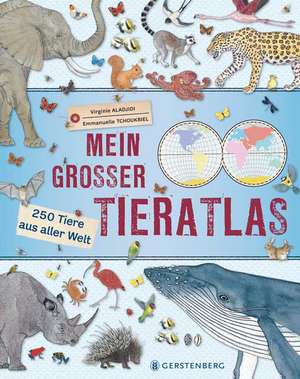 Mein großer Tieratlas de Virginie Aladjidi