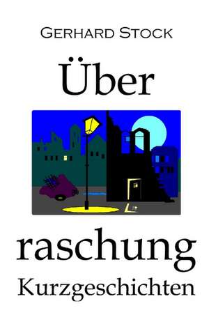 Überraschung (TB) de Gerhard Stock