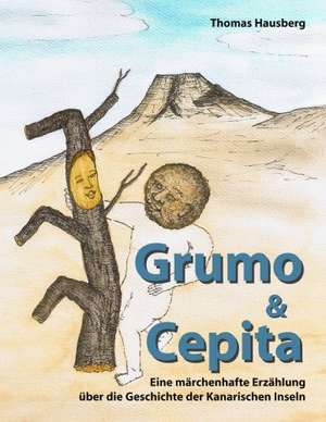 Grumo & Cepita de Thomas Hausberg