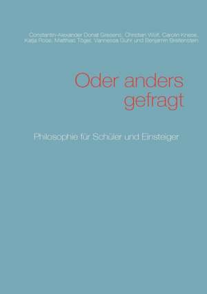 Oder anders gefragt de Constantin-Alexander Donat Gresens