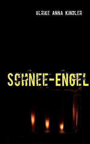 Schnee-Engel de Ulrike Anna Kindler