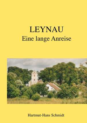 Leynau de Hartmut-Hans Schmidt