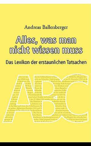 Alles, Was Man Nicht Wissen Muss: Wie Man Mit Hilfe Der Besten Kapitalanlage Die Abgeltungssteuer Umgehen Kann de Andreas Ballenberger