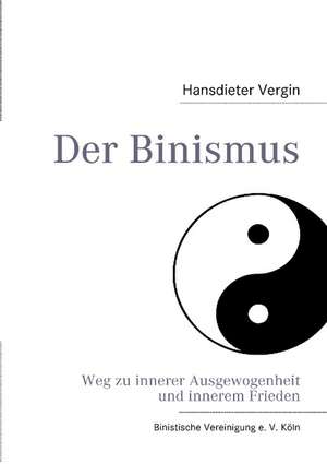 Der Binismus de Hansdieter Vergin