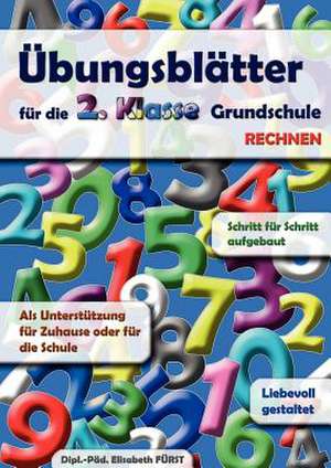 Übungsblätter für die 2. Klasse Grundschule de Elisabeth Fürst