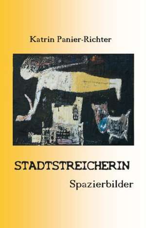 Stadtstreicherin de Katrin Richter