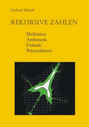 Rekursive Zahlen de Gerhard Schnell