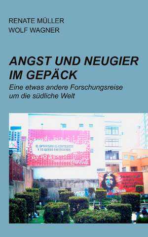 Angst und Neugier im Gepäck de Renate Müller