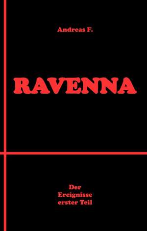 Ravenna de Andreas F.