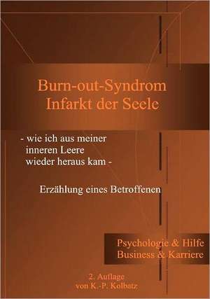 Burn-out-Syndrom de Klaus-Peter Kolbatz