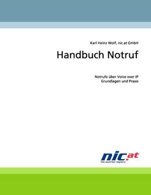 Handbuch Notruf de Karl Heinz Wolf