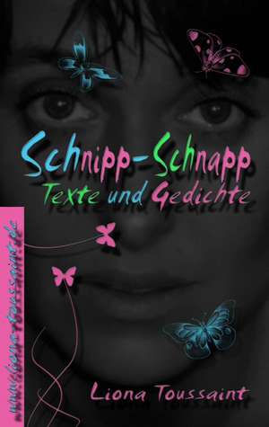 Schnipp-Schnapp de Liona Toussaint