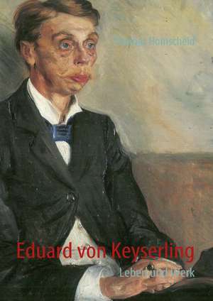 Eduard von Keyserling de Thomas Homscheid