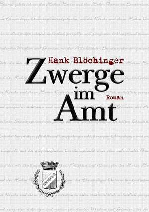 Zwerge Im Amt: Melting Pot or Salad Bowl de Hank Blöchinger