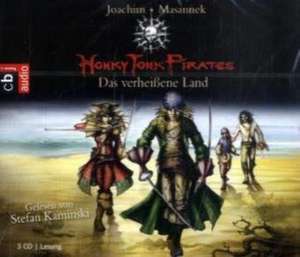 Honky Tonk Pirates 01. Das verheißene Land de Joachim Masannek