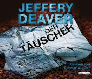 Der Täuscher de Jeffery Deaver