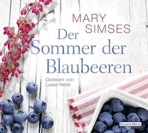 Der Sommer der Blaubeeren de Mary Simses