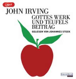 Gottes Werk und Teufels Beitrag de John Irving