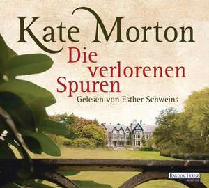 Die verlorenen Spuren de Kate Morton