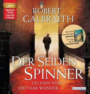 Der Seidenspinner de Robert Galbraith