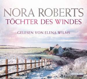 Töchter des Windes de Nora Roberts