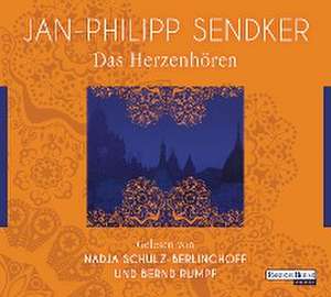 Das Herzenhören de Jan-Philipp Sendker