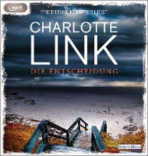 Die Entscheidung de Charlotte Link