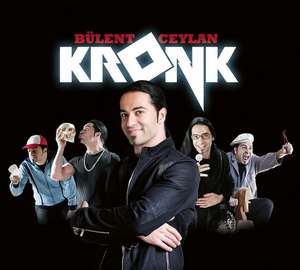 Kronk de Bülent Ceylan