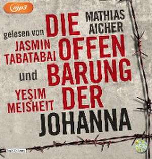 Die Offenbarung der Johanna de Mathias Aicher