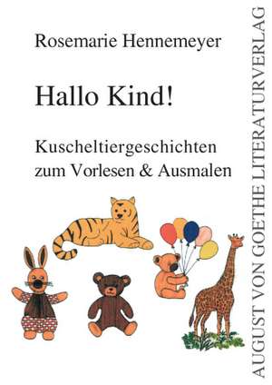 Hallo Kind! de Rosemarie Hennemeyer