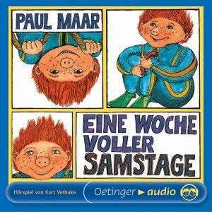 Eine Woche voller Samstage. 2 CDs de Paul Maar