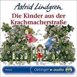 Die Kinder aus der Krachmacherstrasse de Astrid Lindgren