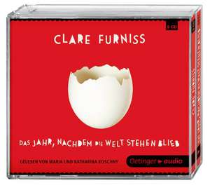 Das Jahr, nachdem die Welt stehen blieb (5 CD) de Clare Furniss