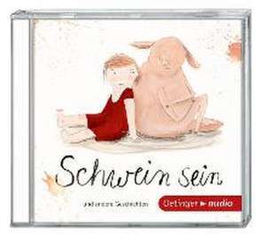 Schwein sein und andere Geschichten (CD) de Kay Poppe