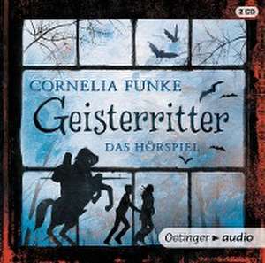 Geisterritter. Das Hörspiel (Neuausgabe) (2 CD) de Cornelia Funke