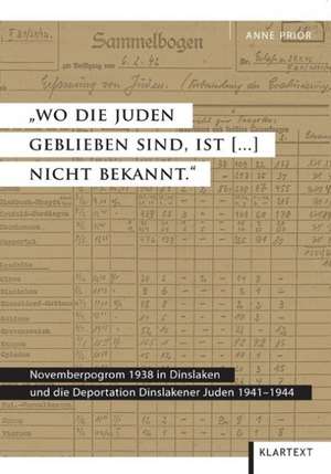 "Wo die Juden geblieben sind, ist [...] nicht bekannt." de Anne Prior