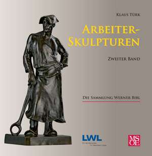 Arbeiterskulpturen 02 de Klaus Türk